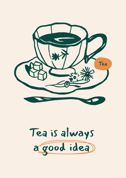 A tea cup is paired with an English phrase.