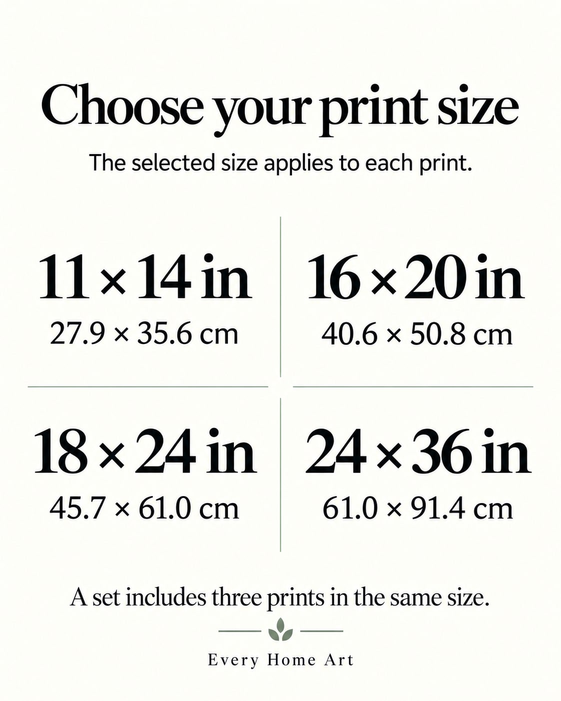 Four size options apply to each of the three paper prints.